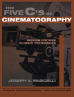 The 5 C's of Cinematography
