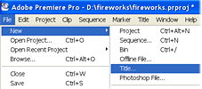 Premiere File Menu > New Title